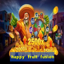 happy fruit fusion paga mesmo